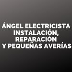 angel-electricista-instalacion-reparacion-y-pequenas-averias